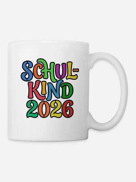 Schulkind 2026 Einschulung Erstklässler - Tasse - Weiß