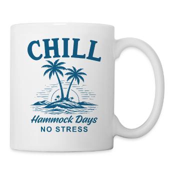 Chill Hammock Days No Stress - Tasse - Weiß - Rechts