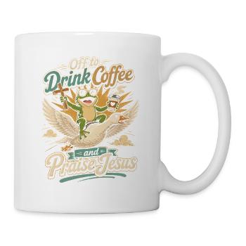 Kaffee, Lobpreis und fliegender Frosch - Tasse - Weiß - Rechts