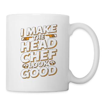 Sous Chef I Make The Head Chef Look Culinary Arts - Tasse - Weiß - Rechts