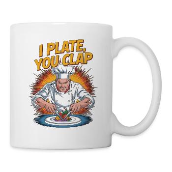 Sous Chef I Plate You Clap Culinary Professional - Tasse - Weiß - Rechts