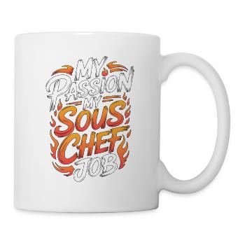 Sous Chef My Passion My Culinary Professional - Tasse - Weiß - Rechts