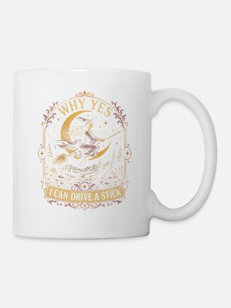 Ja, eigentlich kann ich einen Schaltgetriebe fahren, lustige Hexe - Tasse - Weiß