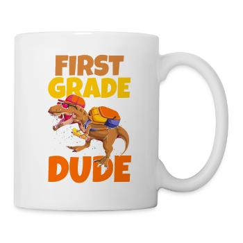First Grade Dude Dino T-Rex Back To School - Tasse - Weiß - Rechts