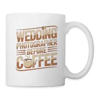 Wedding Photographer Before Camera Coffee Lover - Tasse - Weiß - Rechts