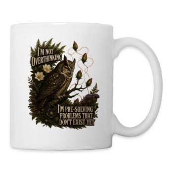 Overthinking Eule Grübel Humor für Introvertierte - Tasse - Weiß - Rechts