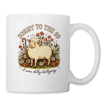 Entschuldigung an die 99 Dilly Dlinging Sheep - Tasse - Weiß - Rechts