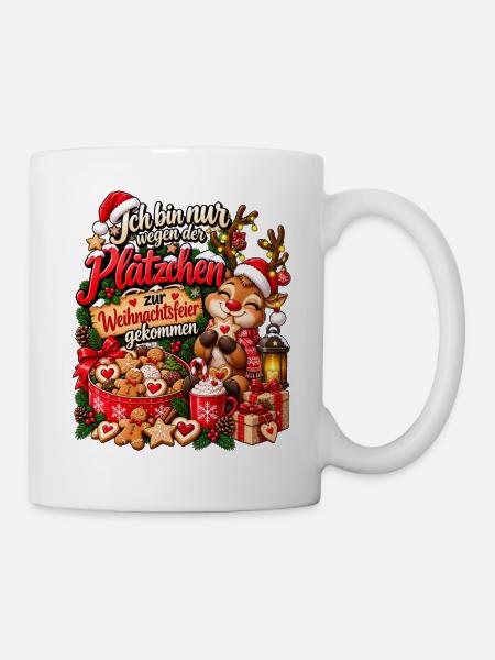 Lustiges Weihnachtsgeschenk Plätzchen Spruch - Tasse - Weiß