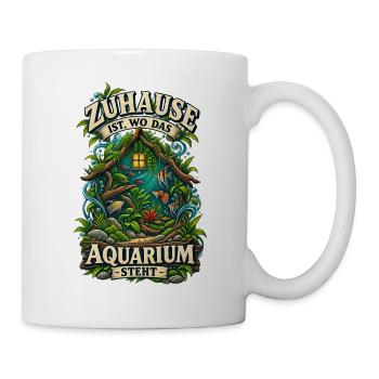 Zuhause ist, wo das Aquarium steht - Tasse - Weiß - Rechts