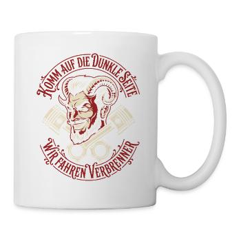 Komm auf die dunkle Seite, wir fahren Verbrenner - Tasse - Weiß - Rechts