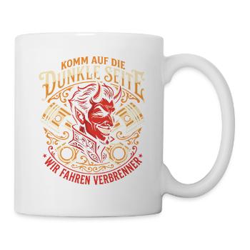 Komm auf die dunkle Seite, wir fahren Verbrenner - Tasse - Weiß - Rechts