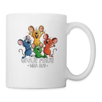 Graue Maus war aus Bunte Mäuse Lustiger Spruch - Tasse - Weiß - Rechts