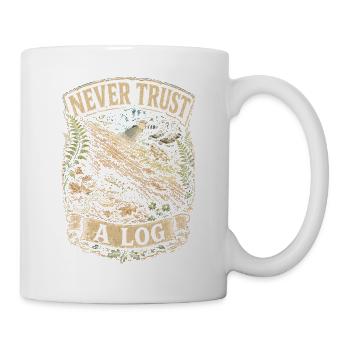 Herpetologie Herpetologe Never Trust A Log - Tasse - Weiß - Rechts