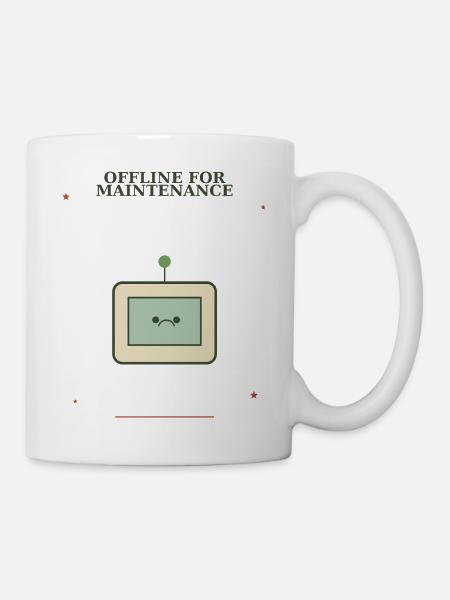 Offline for Maintenance Bot - Tasse - Weiß