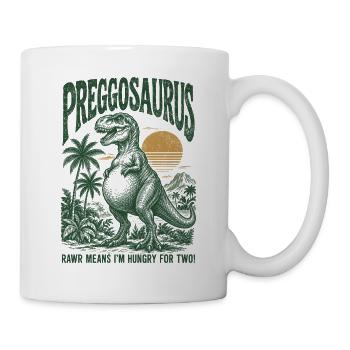 Preggosaurus Babyparty Baby Dino Mama Schwanger - Tasse - Weiß - Rechts