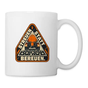 Streuen Statt Bereuen Emblem - Tasse - Weiß - Rechts