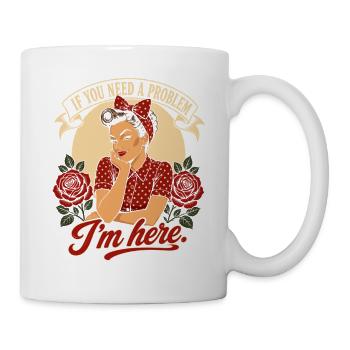  Wenn Du Ein Problem Brauchst, Ich Bin Hier Retro - Tasse - Weiß - Rechts