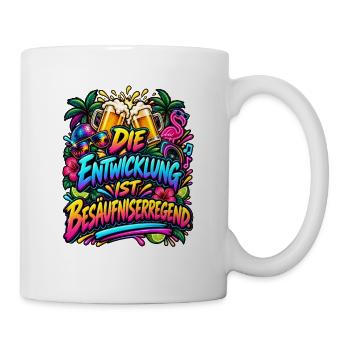 Besäufniserregend Party Spruch Neon Urlaub - Tasse - Weiß - Rechts