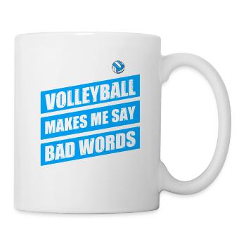 Volleyball makes me say bad word Volleyballspieler - Tasse - Weiß - Rechts
