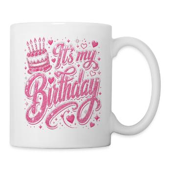 Mein Geburtstag Glitzerrosa Jubel - Tasse - Weiß - Rechts