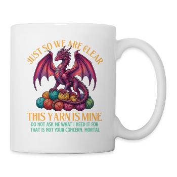 Dieses Garn gehört mir – lustiger Häkelgarn-Vorrat - Tasse - Weiß - Rechts