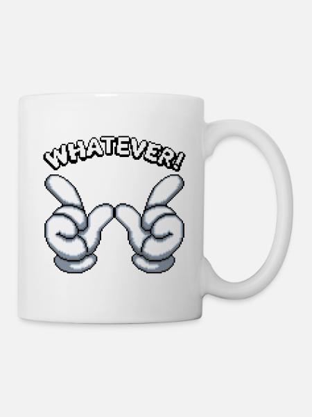 Wie auch immer! - Tasse - Weiß