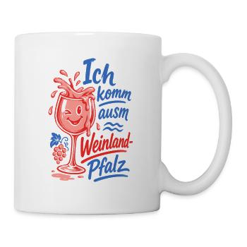Wein Ich Komm Ausm Weinland Pfalz Rotwein - Tasse - Weiß - Rechts