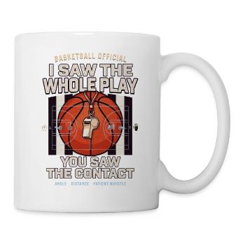 Ich sah das Ganze Spiel – Basketball - Tasse - Weiß - Rechts