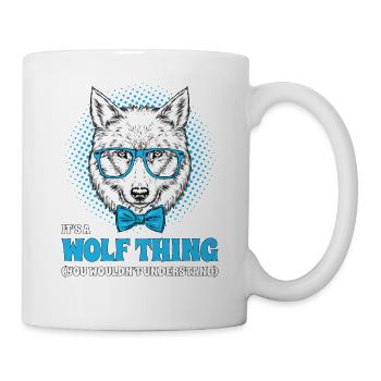 It's A Wolf Thing Hipster Wolf Brille Spruch - Tasse - Weiß - Rechts