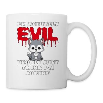 I'm Actually Evil Süßer Wolf Halloween Spruch - Tasse - Weiß - Rechts