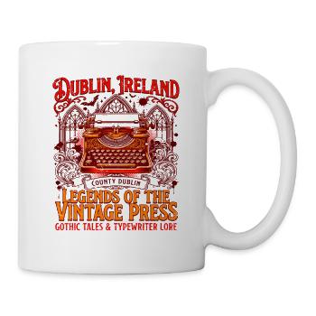 Of Gothic Typewriter Art From Dublin Ireland - Tasse - Weiß - Rechts