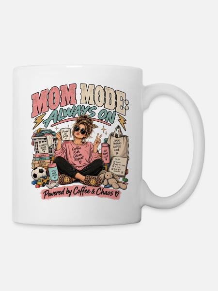 Mama-Modus: Immer auf Chaos - Tasse - Weiß