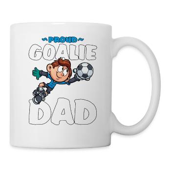 Proud Goalie Dad Stolzer Torwart Papa Fußball - Tasse - Weiß - Rechts
