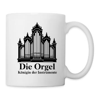 Die Orgel - Königin der Instrumente für Organisten - Tasse - Weiß - Rechts
