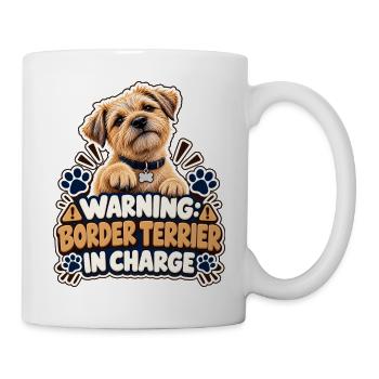 Warnung. Border Terrier im Kommando - Tasse - Weiß - Rechts