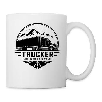 Trucker Life Behind the Wheel - Tasse - Weiß - Rechts