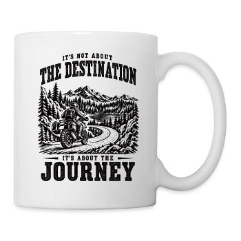 Motorrad Reise – It's About the Journey - Tasse - Weiß - Rechts