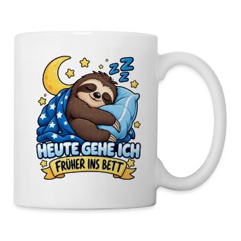 Süßes müdes Faultier Heute geh ich früher ins Bett - Tasse - Weiß - Rechts