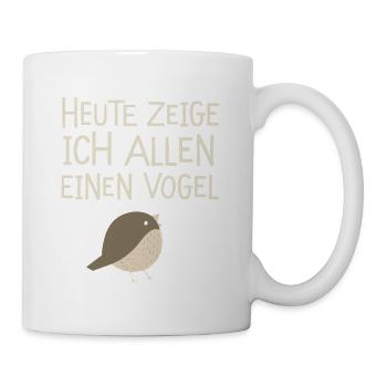  Heute Zeige Ich Allen Einen Vogel Niedlicher - Tasse - Weiß - Rechts