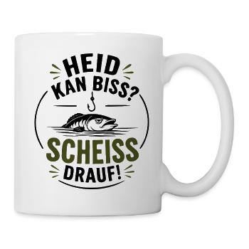 Heid kan Biss? Scheiss drauf! - Heute keinen Biss? - Tasse - Weiß - Rechts