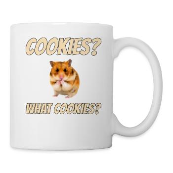 Lustiger Hamster Cookies What Cookies Meme Nager - Tasse - Weiß - Rechts