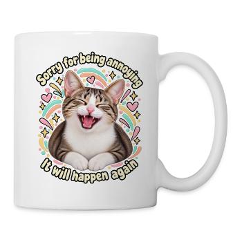 Entschuldigung, dass ich nervig bin. - Tasse - Weiß - Rechts