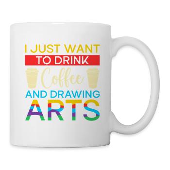 Artist Painter Graphic Want Drink Coffee & Drawing - Tasse - Weiß - Rechts