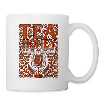 Vocalist Tea Honey And Pure Audacity Music Lover - Tasse - Weiß - Rechts