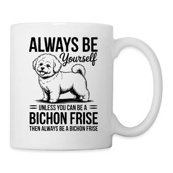 Bichon Frise Spruch Lustiges Bichon Frise Geschenk - Tasse - Weiß - Rechts