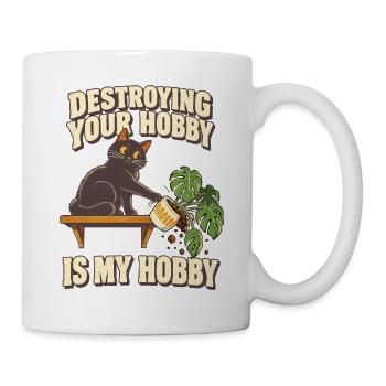 Katze Pflanzen Humor – Destroying Your Hobby - Tasse - Weiß - Rechts