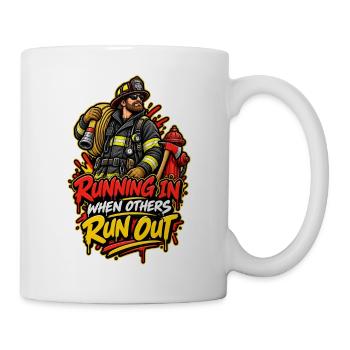Löschheld Run In When Others Run Out - Tasse - Weiß - Rechts