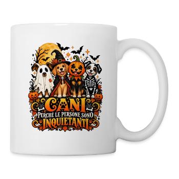 Cani perché le persone sono inquietanti Halloween - Tasse - Weiß - Rechts