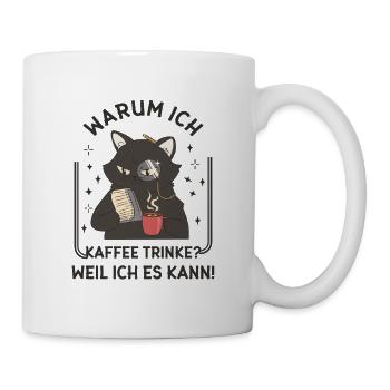 Warum ich Kaffee trinke? Katze Ingenieur Spruch - Tasse - Weiß - Rechts