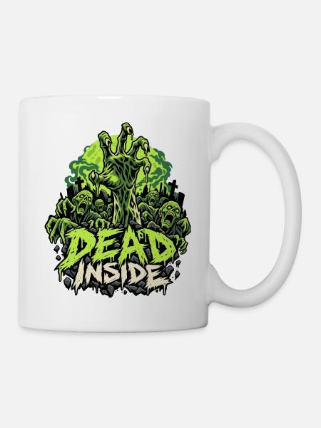 Zombie Hand Dead Inside - Tasse - Weiß